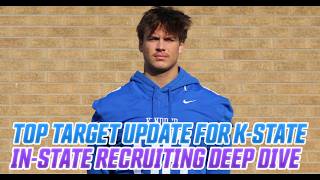 K-State Recruiting Update: Top 2 targets update, deep dive on in-state recruiting & 2 month outlook