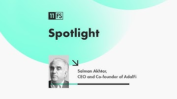 Can AI make credit a human right? A deep dive with AdalFi’s CEO Salman Akhtar | 11:FS Spotlight