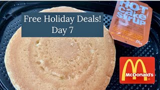 McDonald’s Free Holiday Deals Review Day 7 - Free Hotcakes - Must Or Bust
