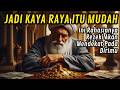 Rahasia Cepat Kaya di Jalan Allah (Bukan Sekadar Kerja Keras) !