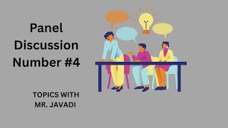 Panel Discussion #4