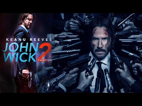 John Wick Chapter 2 Movie 2017 || Keanu Reeves, Chad Stahelski|| John Wick 2 Movie Full Facts Review