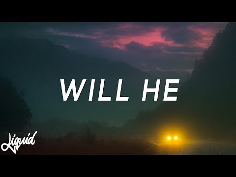 joji - will he lyrics (medasin redo)