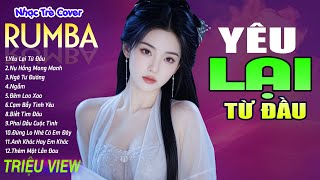 Download Lagu YÊU LẠI TỪ ĐẦU , NỤ HỒNG MONG MANH - LK Nhạc Trẻ Rumba 8x 9x Hót TikTok - ALBUM RUMBA XUẤT SẮC NHẤT MP3 Download Lagu YÊU LẠI TỪ ĐẦU , NỤ HỒNG MONG MANH - LK Nhạc Trẻ Rumba 8x 9x Hót TikTok - ALBUM RUMBA XUẤT SẮC NHẤT MP3