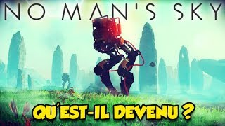QU'EST-IL DEVENU? (No Man's Sky)