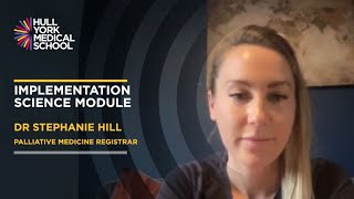 Dr Stephanie Hill – Palliative Medicine Registrar - Implementation Science alumni