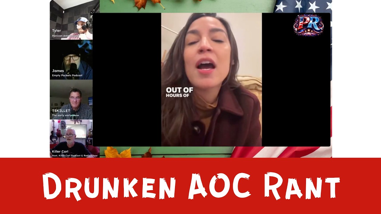 Aoc Ranting Panican Rehab Podcast: Drunken AOC Rant - YouTube