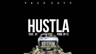 Face Gang - Hustla Feat. Aye Tiziano & Luey Damono Prod. By Yl