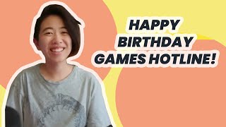 🎊 Games Hotline’s Second Birthday - Thank YOU for celebrating with us! 🎊