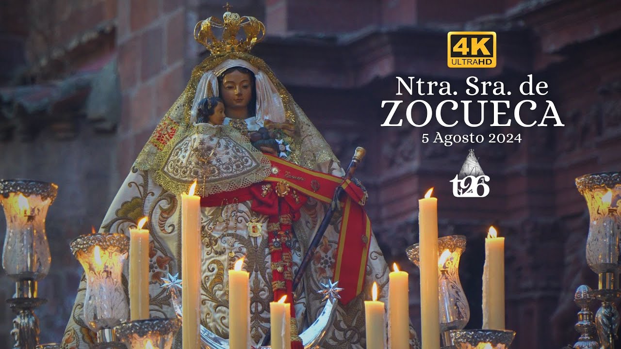 [4K] PROCESIÓN de NTRA. SRA. De ZOCUECA | 5 de Agosto 2024 | tolilive 26