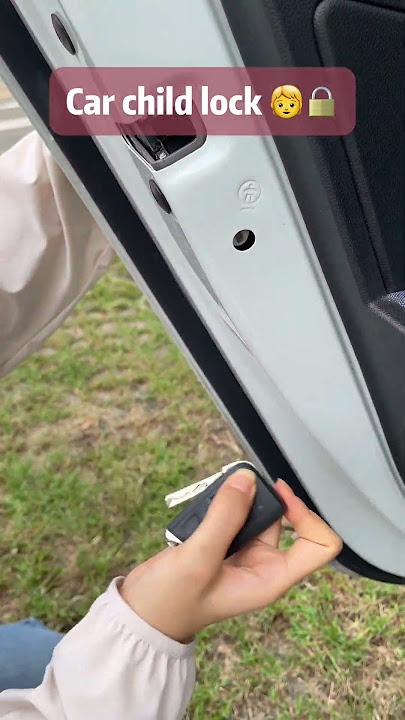 How to open the car's child lock?#driving #skills #tips#fpy