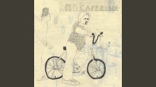 No Caffeine - Marika Hackman