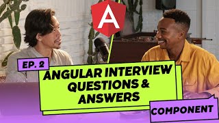 Angular Interview Preparation | Commonly Asked Questions Explained! | #2