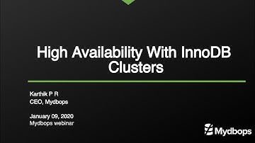 Achieving High Availability with MySQL InnoDB Cluster: Insights from Mydbops