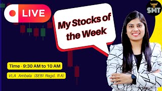 5 Top Stock Picks for this Week | SEBI Registered Research Analyst VLA Ambala | Monday Live Session