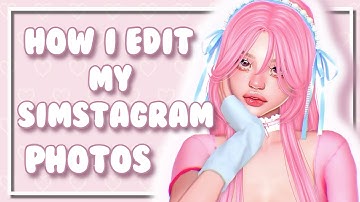 How I Edit My Instagram Photos! - The Sims 4 - Chiixio ♡
