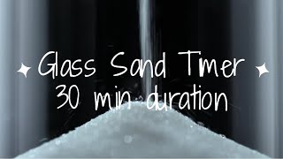 30 min - Glass Sand Timer | Visualiser • Screen Saver