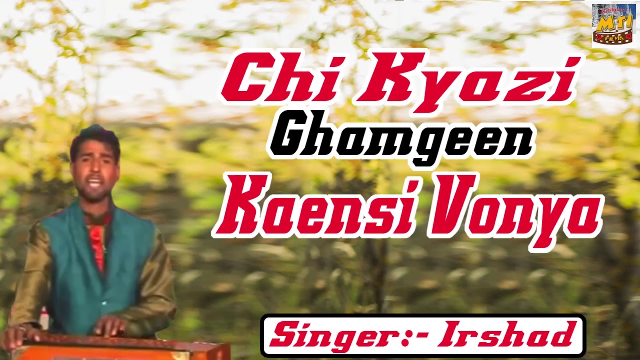 Chi Kyazi Ghamgeen Kaensi Vonya  Kashmiri Wedding Song  Irshad  Saday Naal  Kashmiri MTI Films