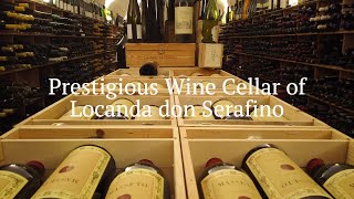 Wine Cellar's | Prestigious cellar of Locanda don Serafino