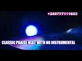 CLASSIC PRAISE BEAT WITH NO INSTRUMENTAL Inspirewithpastormoses 