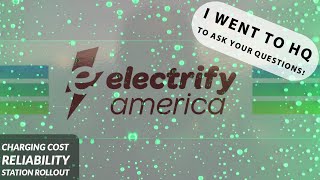 Visiting Electrify America's Headquarters to Answer YOUR questions!