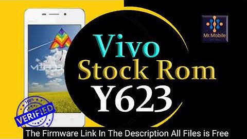 Vivo Y623 Latest Firmware Flash File Stock Rom 100% Tasted Rom
