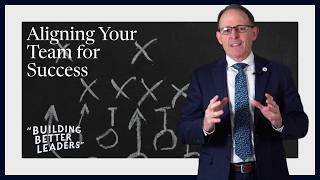 Aligning Your Team for Success | Special Episode | Building Better Leaders
