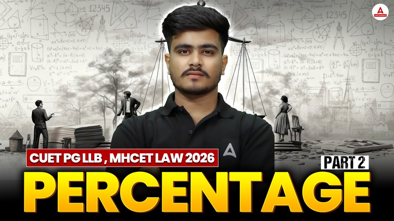 CUET PG LLB 2026 - Quantitative Aptitude | Quants Percentage Class 2 ...