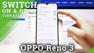 How to Use Vibration Settings in OPPO Reno 3 – Allow Vibration