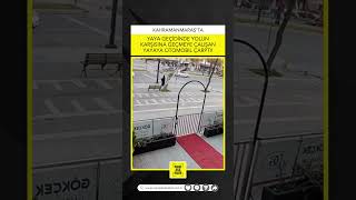 Kahramanmaraşta Yaya Geçidinde Yayaya Otomobil Çarptı