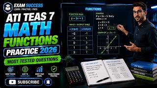 ATI TEAS 7 Math Functions Practice | Most Tested Questions 2026