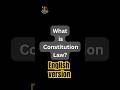 What is Constitutional Law ?