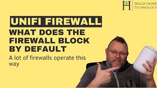 what does the unifi firewall block by default?