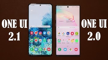 Samsung One UI 2.1 vs One UI 2.0 - What