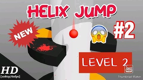 HELIX JUMP ANDROID GAMEPLAY  WALKTHROUGH LEVEL-2