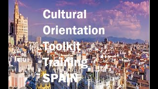 Cultural Orientation Toolkit Training  (SPAIN)