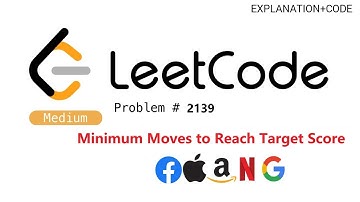 Minimum Moves to Reach Target Score || LeetCode 2139 || Explanation + Code || C++