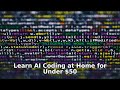 Learn AI Coding at Home for Under $50