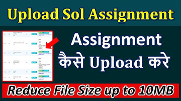How to upload SOL Assignment | How to upload du Sol assignment PDF 2020 | SOL ASSIGNMENT UPLOAD 2020
