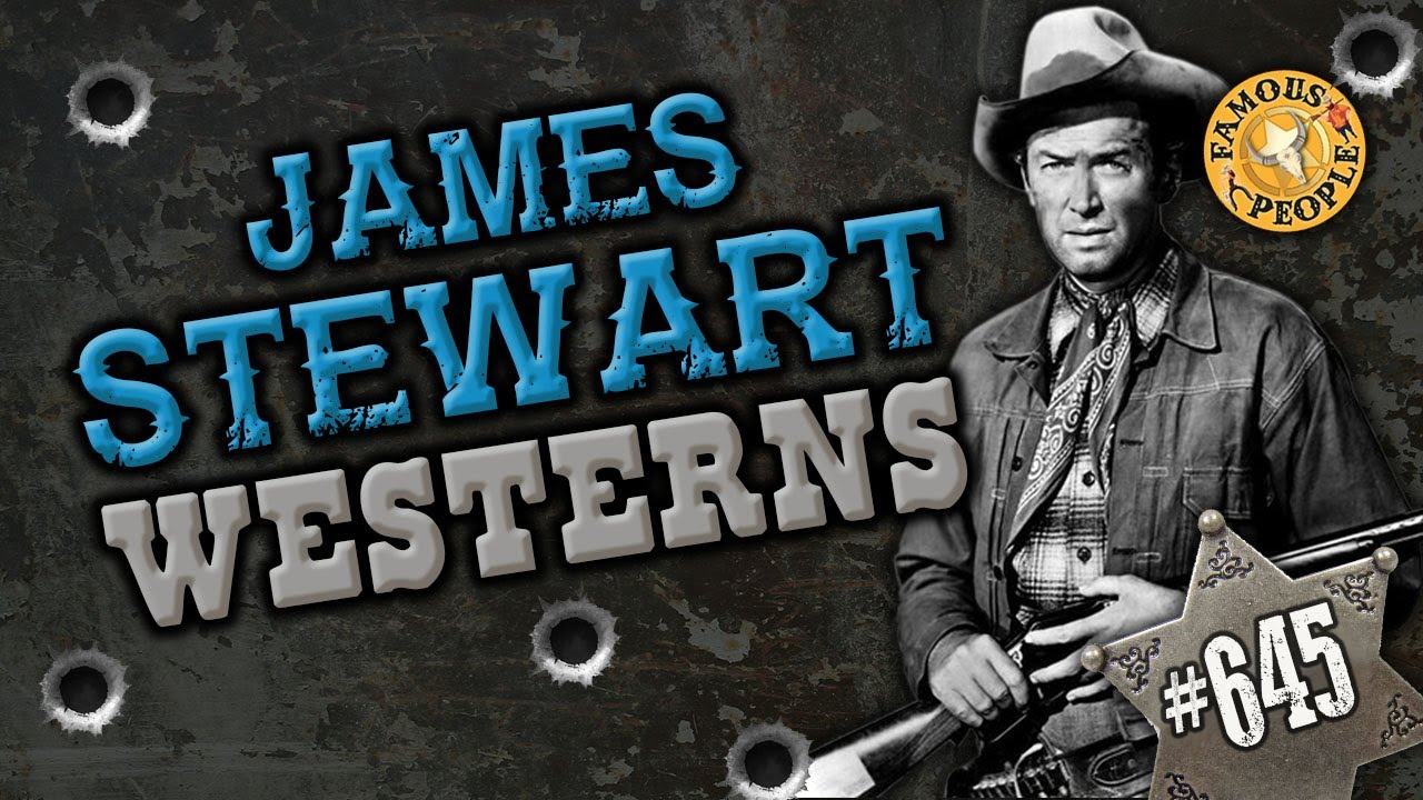 James Stewart Westerns YouTube