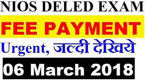 NIOS DELED Exam Fee Payment urgent video, must watch | Online Partner