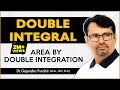 Double Integral Area By Double Integration Multiple Integral