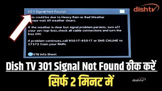 How to solve 301 Signal Not Found on Dish TV Set Top Box 🔥| Dish TV Signal Setting