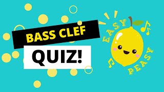 Bass Clef Quiz