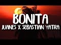 Sebastian Yatra, Juanes -  Bonita (Letra/Lyrics)