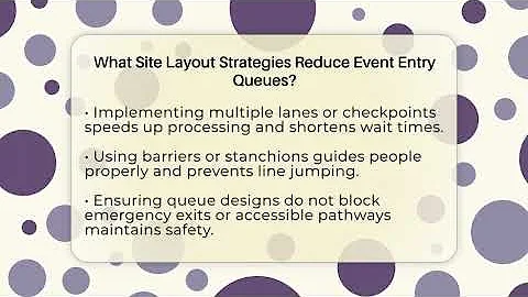 What Site Layout Strategies Reduce Event Entry Queues? - Event Management Pro Tips
