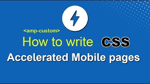 How to use CSS in AMP Pages  |  CSS in n AMP pages  | Accelerated mobile page |  Yuvraj Academy