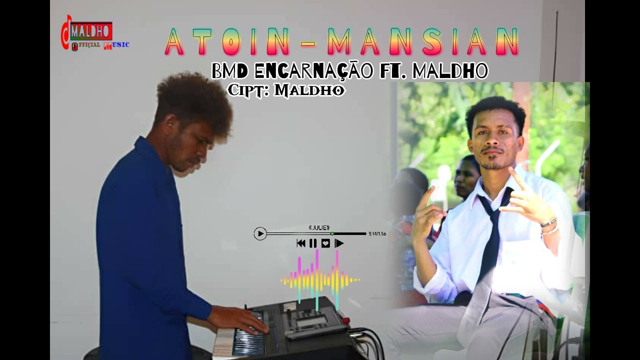 ATOIN MANSIAN - BMD ENCARNAÇÃO & MALDHO||TEBE LUFUT TERBARU