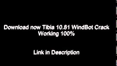 Tibia 10.81 WindBot Crack [ Download Link ]