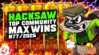 TOP HACKSAW GAMING COMMUNITY MAX WINS #77 / 2026